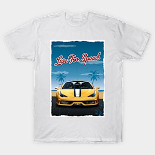 Live for speed T-Shirt